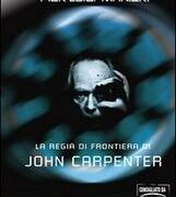 Regia di frontiera di John Carpenter, La