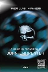 Regia di frontiera di John Carpenter, La
