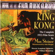 Max Steiner ‎– King Kong (CD)