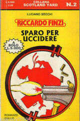 Riccardo Finzi - Sparo per uccidere