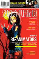 Nocturno 209 - Dossier: Re-Animators - Il cinema di Stuart Gordon e Brin Yuzna