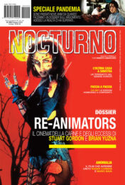 Nocturno 209 – Dossier: Re-Animators – Il cinema di Stuart Gordon e Brin Yuzna