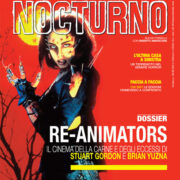 Nocturno 209 - Dossier: Re-Animators - Il cinema di Stuart Gordon e Brin Yuzna