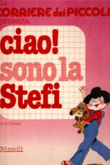 Ciao! Sono la Stefi - di Grazia Nidasio