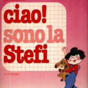 Ciao! Sono la Stefi - di Grazia Nidasio