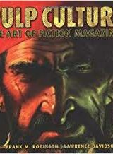 Pulp culture - The art of fiction magazines