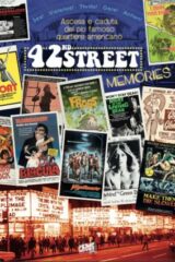 42nd Street Memories