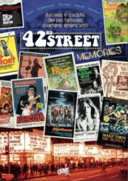 42nd Street Memories