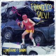 Francesco Salvi – Limitiamo i danni (LP)