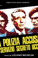 Polizia accusa: il servizio segreto uccide, La (LP)