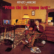 Renzo Arbore – Prima che sia troppo tardi (LP)