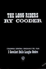 The Long Riders - I cavalieri dalle lunghe ombre (LP ita - busta provvisoria)