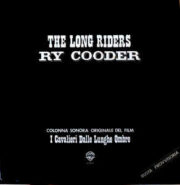 The Long Riders – I cavalieri dalle lunghe ombre (LP ita – busta provvisoria)