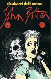 John Bolton – Il cabaret dell’orrore