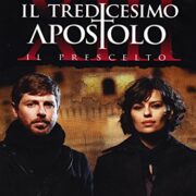 Il tredicesimo apostolo - Il prescelto (PRIMA STAGIONE)