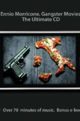 Ennio Morricone - Gangster movies (CD)