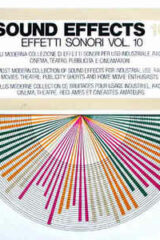 Sound Effects / Effetti sonori - Vol.10 (LP)