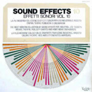 Sound Effects / Effetti sonori – Vol.10 (LP)
