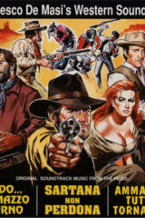 Vado... L'Ammazzo E Torno/Sartana Non Perdona/Ammazzalli Tutti E Torna Solo (CD)