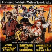 Vado… L’Ammazzo E Torno/Sartana Non Perdona/Ammazzalli Tutti E Torna Solo (CD)
