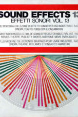 Sound Effects / Effetti sonori - Vol.13 (LP)