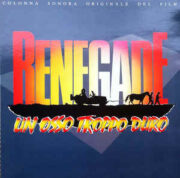 Renegade – Un osso troppo duro (LP)