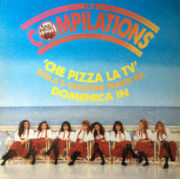 Compilations, Le – Che Pizza La Tv: sigla e canzoni di Domenica In (LP)