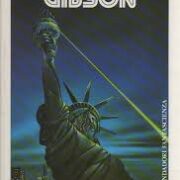 William Gibson - Giù nel Cyberspazio (Romanzo)