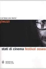 Stati di Cinema - Festival ossessione