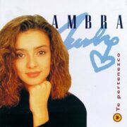 Ambra Angiolini – Te pertenezco ( Ti appartengo – Versione spagnola) (CD)