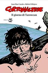 Corto Maltese - Il giorno di Tarowean