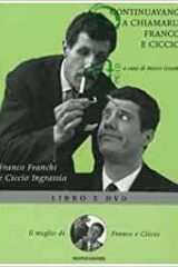 Continuavano a chiamarli Franco e Ciccio (LIBRO + DVD)