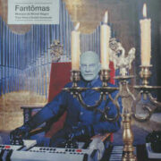 Fantômas – Original Soundtrack (LP)