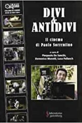 Divi & antidivi - Il cinema di Paolo Sorrentino