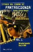 Storia del Cinema di Fantascienza - vol.1