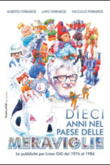 Dieci anni nel paese delle meraviglie. La pubblicità per Linea GIG dal 1976 al 1986