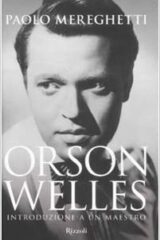 Orson Welles - Introduzione a un maestro