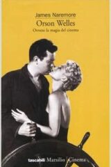 Orson Welles: Ovvero la magia del cinema