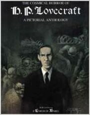 Cosmical horror of H. P. Lovecraft – A pictorial anthology, The