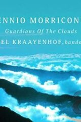 Ennio Morricone - Guardians of the Clouds