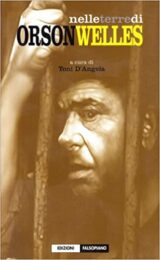 Nelle terre di Orson Welles
