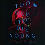 To Old To Die Young – Original Soundtrack (2 CD)