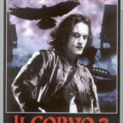 Corvo 2, Il - La Citta' Degli Angeli (CECCHI GORI)