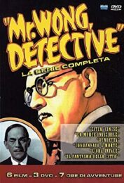 Mr. Wong detective – La serie completa (6 film – 3 DVD)
