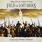 Field Of Lost Shoes – Music From The Motion Picture (CD)