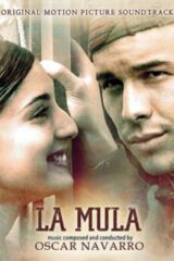 Mula, La - Colonna sonora originale (CD)