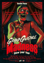 Grand Guignol Madness – Show Your Fear