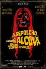 Tuo Sepolcro, La Nostra Alcova, Il - Beyond The Omega