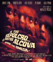 Tuo Sepolcro, La Nostra Alcova, Il – Beyond The Omega (Blu Ray)