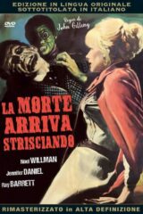 Morte arriva strisciando, La (Sott.Italiano)